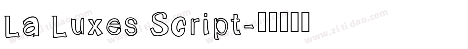 La Luxes Script字体转换